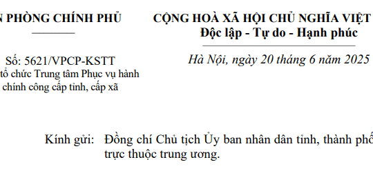 Toàn văn Công văn 5621/VPCP-KSTT về tổ chức Trung tâm Phục vụ hành chính công cấp tỉnh cấp xã