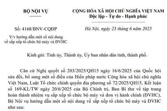 Đã có Công văn 4168/BNV-CQĐP hướng dẫn sắp xếp bộ máy và đơn vị hành chính