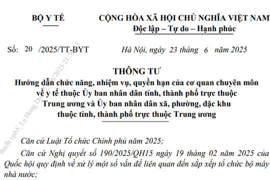 Đã có Thông tư 20/2025/TT-BYT hướng dẫn cơ quan chuyên môn về y tế thuộc UBND cấp tỉnh, xã