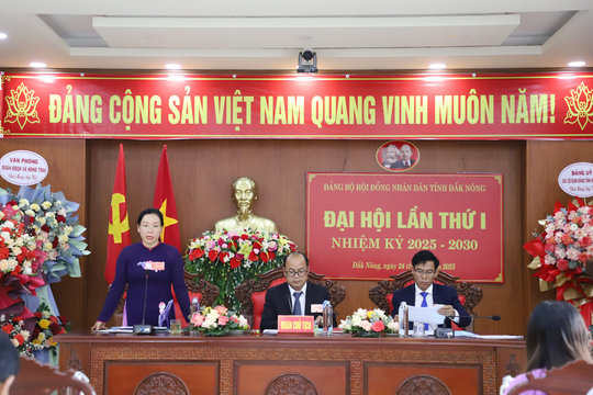 Đại hội lần thứ I Đảng bộ HĐND tỉnh Đắk Nông nhiệm kỳ 2025 - 2030