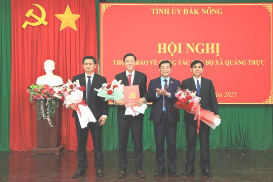 Đắk Nông thông báo bộ máy các xã mới tại huyện Tuy Đức