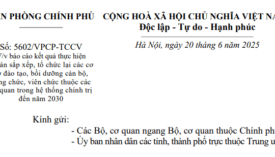 Công văn 5602: Hướng dẫn báo cáo Đề án tổ chức lại các cơ sở đào tạo bồi dưỡng cán bộ công chức