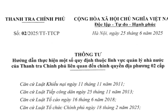 Đã có Thông tư 02/2025/TT-TTCP hướng dẫn thực hiện quy định lĩnh vực thanh tra Chính phủ