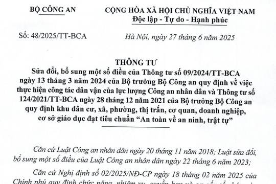 Đã có Thông tư 48/2025/TT-BCA sửa đổi, bổ sung về công tác dân vận của CAND, quy định tiêu chuẩn “An toàn về an ninh, trật tự”