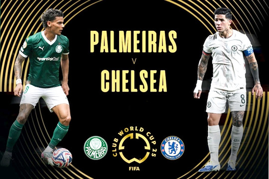 Vòng Tứ kết FIFA Club World Cup 2025: Không dễ cho Chelsea