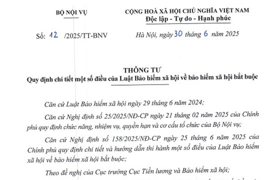 Đã có Thông tư 12/2025/TT-BNV hướng dẫn Bảo hiểm xã hội bắt buộc từ 01/7/2025