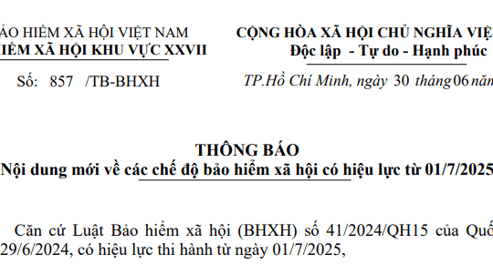 Thông báo 857: Tổng hợp các điểm mới về các chế độ bảo hiểm xã hội có hiệu lực từ 01/7/2025
