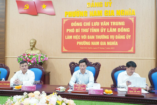 Phó Bí thư Tỉnh ủy Lưu Văn Trung làm việc với phường Nam Gia Nghĩa