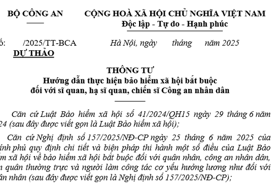 Đã có Dự thảo Thông tư về bảo hiểm xã hội bắt buộc đối với sĩ quan, hạ sĩ quan