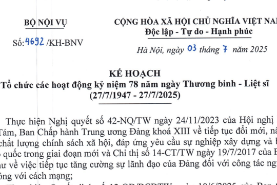 Kế hoạch 4692: Hướng dẫn của Bộ Nội vụ về tổ chức Kỷ niệm 78 năm Ngày Thương binh – Liệt sĩ