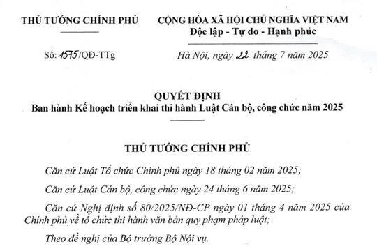 Kế hoạch triển khai thi hành Luật Cán bộ công chức 2025 (Quyết định 1575/QĐ-TTg)