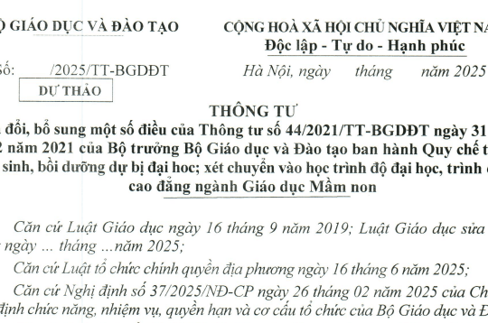 Đã có dự thảo Thông tư sửa đổi Quy chế tuyển sinh, bồi dưỡng dự bị đại học