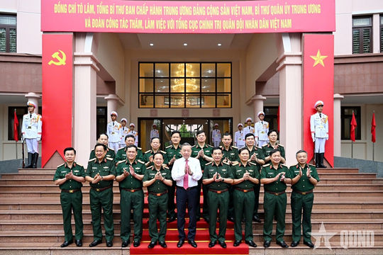 Tổng Bí thư Tô Lâm, Bí thư Quân ủy Trung ương làm việc với Tổng cục Chính trị Quân đội nhân dân Việt Nam