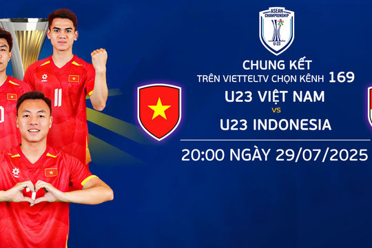 Link xem trực tiếp U23 Việt Nam và U23 Indonesia: Chung kết giải Đông Nam Á