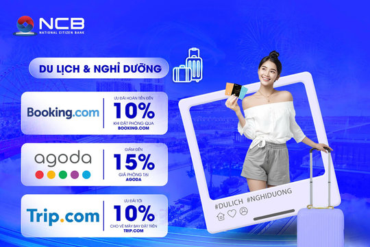 Bí kíp du lịch thông minh dịp 2/9 với thẻ visa NCB