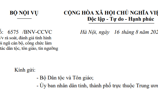 Đã có Công văn 6575/BNV-CCVC về rà soát đánh giá cán bộ công chức làm công tác dân tộc tôn giáo tín ngưỡng