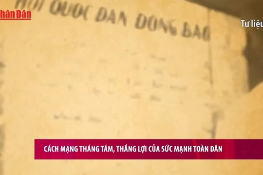 Cách mạng Tháng Tám, thắng lợi của sức mạnh toàn dân