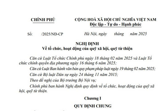 Cập nhật dự thảo Nghị định về tổ chức và hoạt động của quỹ xã hội, quỹ từ thiện