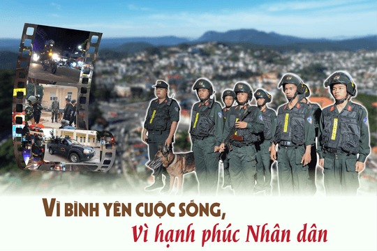 Vì bình yên cuộc sống, vì hạnh phúc Nhân dân