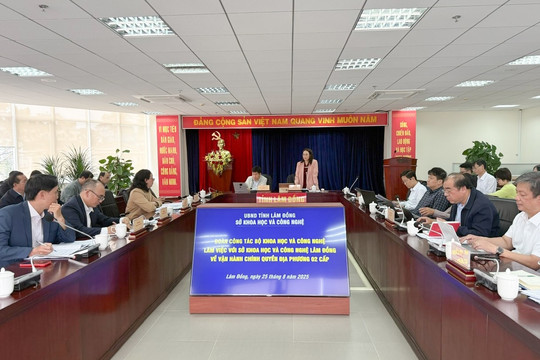 Bàn giải pháp để Lâm Đồng vận hành hiệu quả mô hình chính quyền 2 cấp