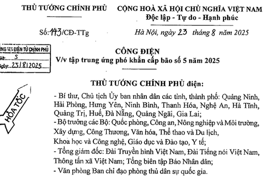 Công điện 143/CĐ-TTg: Tập trung ứng phó khẩn cấp bão số 5 năm 2025