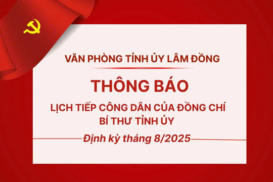 Lịch tiếp công dân định kỳ tháng 8/2025