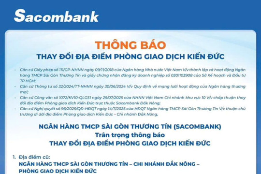 Sacombank thông báo thay đổi địa điểm Phòng giao dịch Kiến Đức