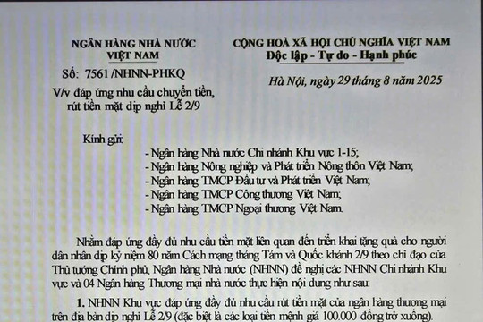 Công văn 7561 đảm bảo chuyển tiền rút tiền mặt tặng 100.000 đồng Lễ 2/9 của NHNN Việt Nam