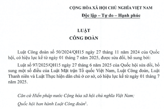 Đã có Văn bản hợp nhất Luật Công đoàn (Luật số 90/VBHN-VPQH)
