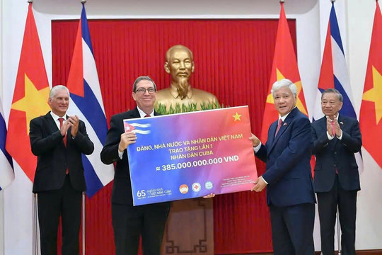 Việt Nam – Cuba: Minh chứng sống động của tình bạn quốc tế chân thành