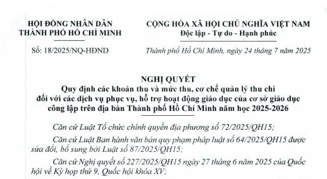 Đã có Nghị quyết 18/2025/NQ-HĐND về khoản thu và mức thu đối với các dịch vụ phục vụ giáo dục tại TPHCM