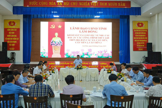 Khảo sát nhu cầu đầu tư công trình thủy lợi tại các xã Cát Tiên