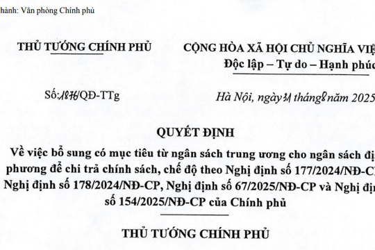 Quyết định 1876: Tiếp tục bổ sung thêm ngân sách chi trả chế độ chính sách theo Nghị định 178 và Nghị định 154
