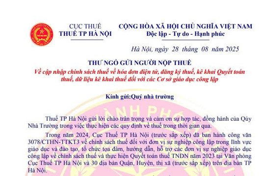 Thư ngỏ cập nhật chính sách về hóa đơn điện tử, đăng ký thuế với các Cơ sở giáo dục công lập tại Hà Nội