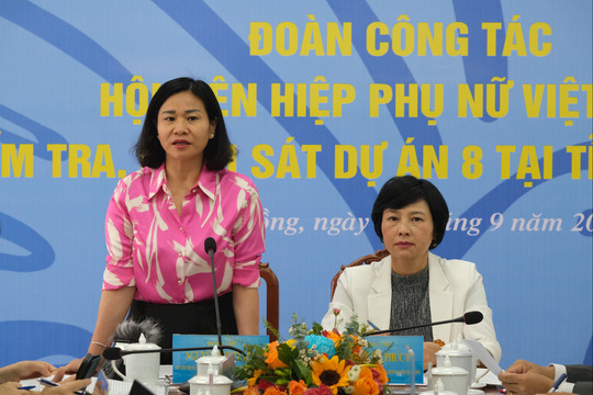 Hội LHPN Việt Nam kiểm tra, giám sát việc thực hiện Dự án 8 tại tỉnh Lâm Đồng