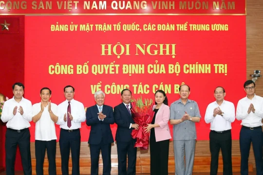 Bộ Chính trị phân công, chỉ định thêm một Phó Bí thư Đảng ủy Mặt trận Tổ quốc, các đoàn thể Trung ương