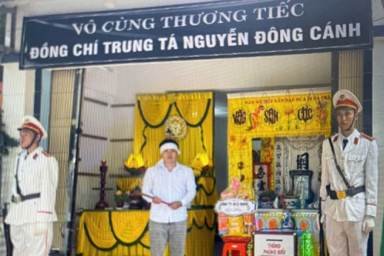 Truy thăng cấp bậc hàm Trung tá đối với đồng chí Nguyễn Đông Cánh hy sinh trong lúc làm nhiệm vụ