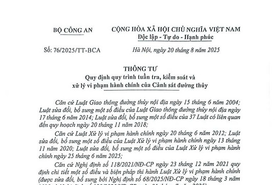 Đã có Thông tư 76/2025/TT-BCA về quy trình tuần tra và xử lý vi phạm hành chính của Cảnh sát đường thủy từ 10/10/2025