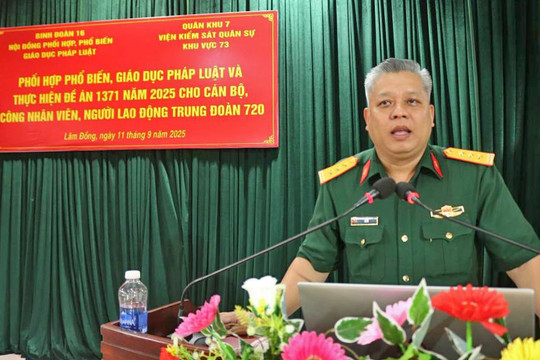 Trung đoàn 720: Phổ biến giáo dục pháp luật cho cán bộ, công nhân viên, người lao động