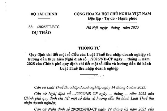Cập nhật dự thảo Thông tư hướng dẫn thi hành Luật Thuế thu nhập doanh nghiệp