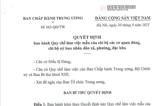 Đã có Quyết định 363-QĐ/TW Quy chế làm việc mẫu của chi bộ các cơ quan đảng, chi bộ ủy ban nhân dân xã, phường, đặc khu