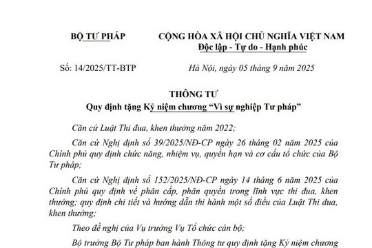 Đã có Thông tư 14/2025/TT-BTP quy định tặng Kỷ niệm chương Vì sự nghiệp Tư pháp từ ngày 15/9/2025