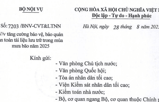 Công văn 7203: Bộ Nội vụ có chỉ đạo mới về bảo vệ bảo quản tài liệu lưu trữ trong mùa mưa bão năm 2025