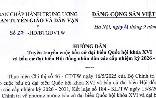 Đã có Hướng dẫn 27-HD/BTGDVTW về bầu cử đại biểu Quốc hội khóa XVI và  đại biểu HĐND các cấp nhiệm kỳ 2026 - 2031