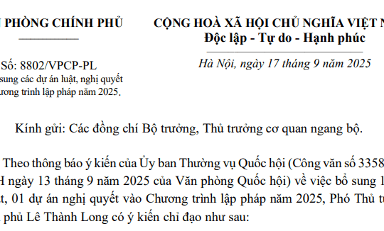 Công văn 8802: Thống nhất bổ sung 11 dự án luật, 01 dự án nghị quyết vào Chương trình lập pháp năm 2025