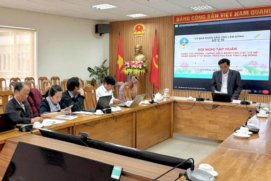 Lâm Đồng huy động y tế tư nhân trong phòng chống dịch bệnh