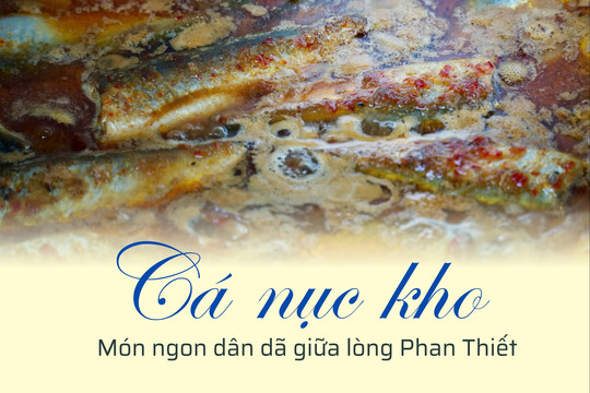 Cá nục kho - Món ngon dân dã giữa lòng Phan Thiết