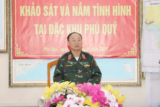 Bộ Tổng tham mưu khảo sát, nắm tình hình tại Đặc khu Phú Quý