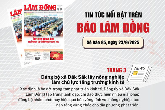 Mời độc giả đón đọc báo in Lâm Đồng hôm nay (23/9)