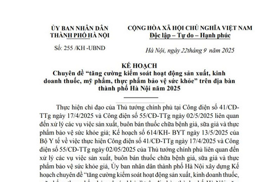 Hà Nội: Kế hoạch tăng cường kiểm soát hoạt động sản xuất kinh doanh thuốc, mỹ phẩm và thực phẩm bảo vệ sức khỏe năm 2025